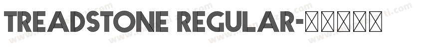 Treadstone Regular字体转换